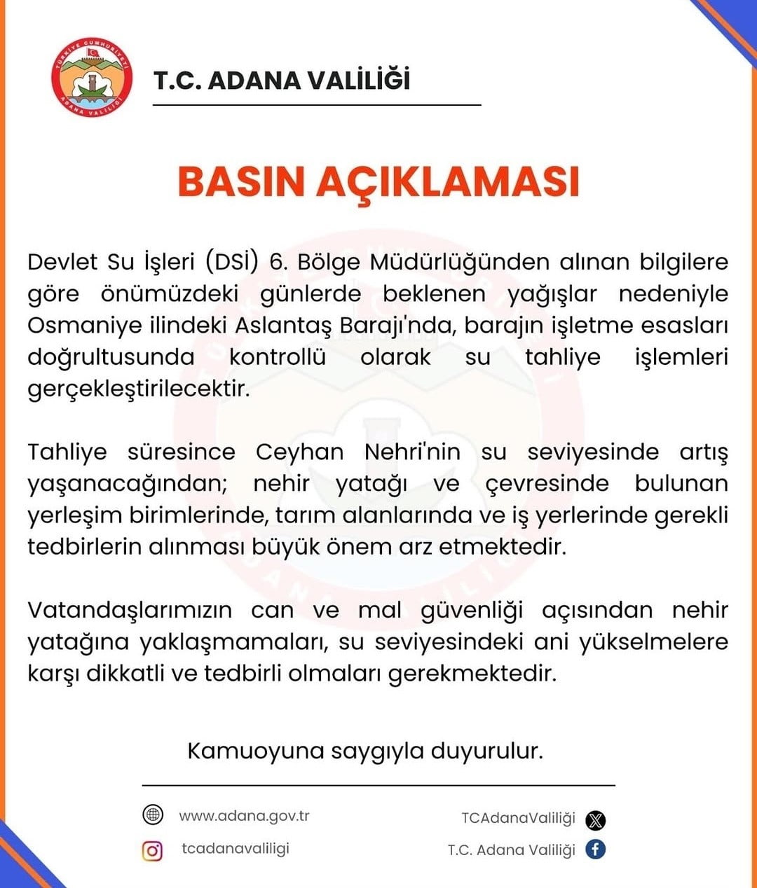 ADANA VALİLİĞİ, DEVLET SU İŞLERİ (DSİ) 6. BÖLGE MÜDÜRLÜĞÜ’NÜN ÖNÜMÜZDEKİ GÜNLERDE BEKLENEN...
