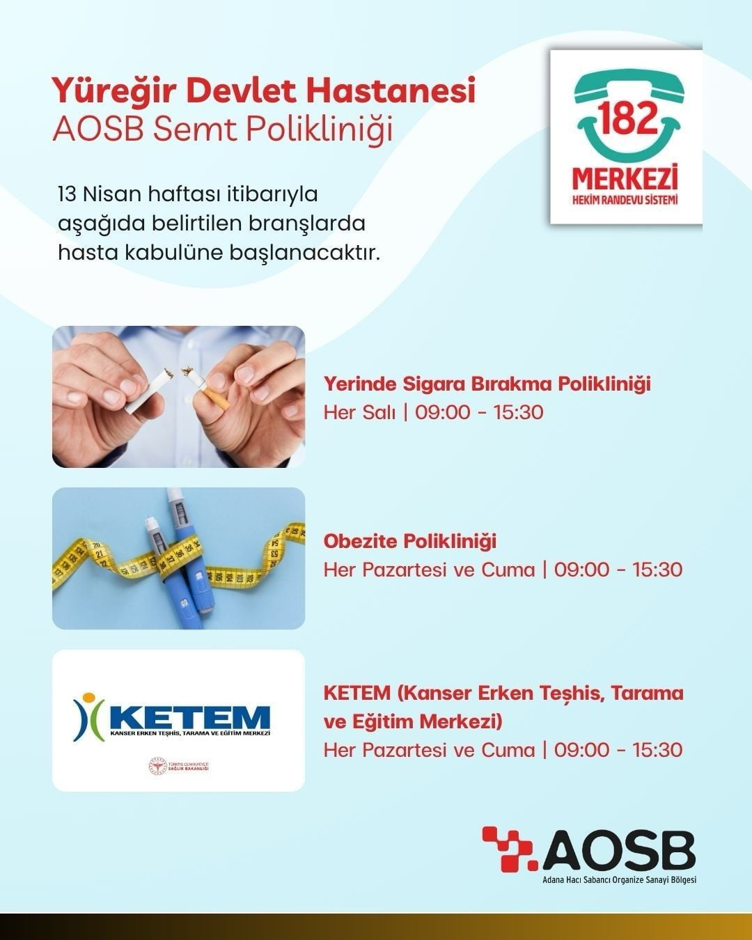 AOSB SINIRLARI DÂHİLİNDE BÖLGE ÇALIŞANLARININ SAĞLIK HİZMETLERİNE ERİŞİMİNİ KOLAYLAŞTIRMAK...