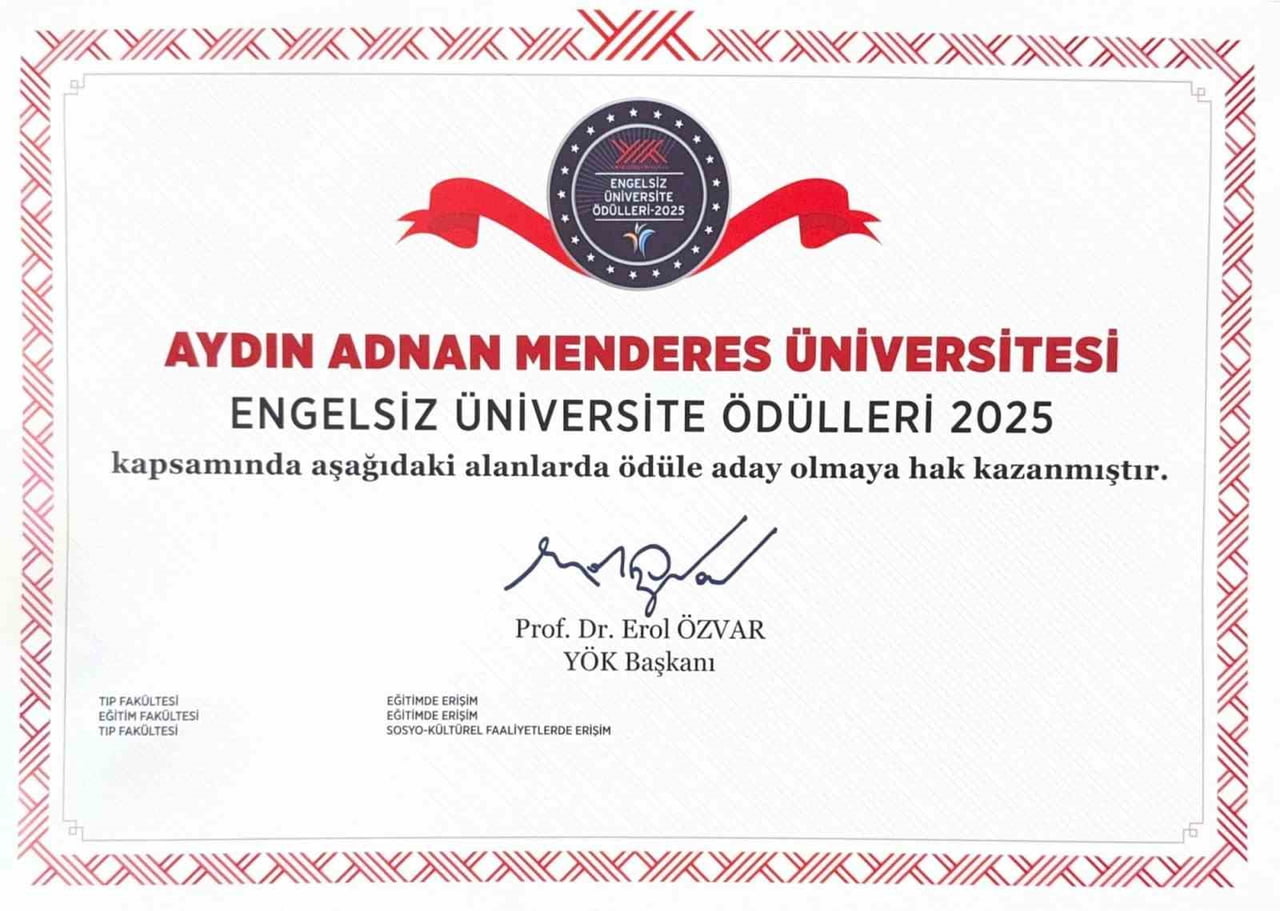 AYDIN ADNAN MENDERES ÜNİVERSİTESİ (ADÜ), YÜKSEKÖĞRETİM KURULU (YÖK) KOORDİNASYONUNDA YÜRÜTÜLEN...