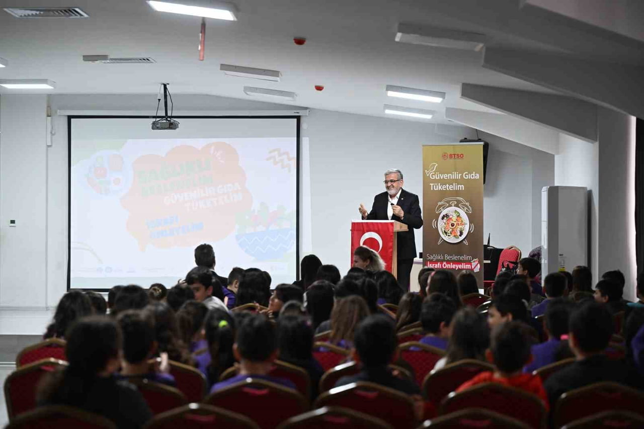 BURSA TİCARET VE SANAYİ ODASI (BTSO) TARAFINDAN DÜZENLENEN "GÜVENİLİR GIDA TÜKETELİM-SAĞLIKLI...