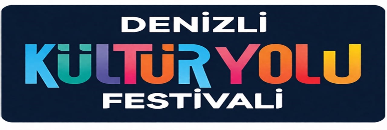 DENİZLİ, KÜLTÜR VE TURİZM BAKANLIĞI ÖNCÜLÜĞÜNDE HAYATA GEÇİRİLEN TÜRKİYE KÜLTÜR YOLU FESTİVALİ...