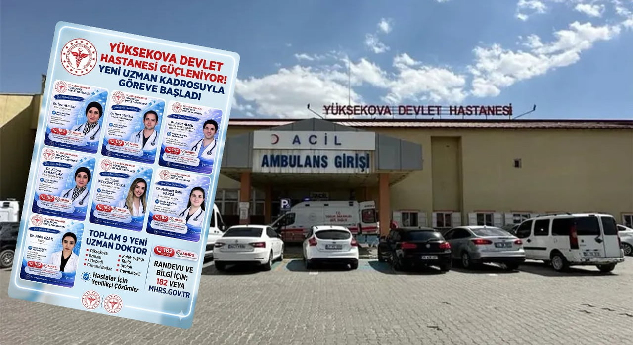 HAKKARİ’NİN YÜKSEKOVA DEVLET HASTANESİ'NE 10 YENİ UZMAN HEKİMİN ATANMASIYLA BİRLİKTE HASTANEDEKİ...