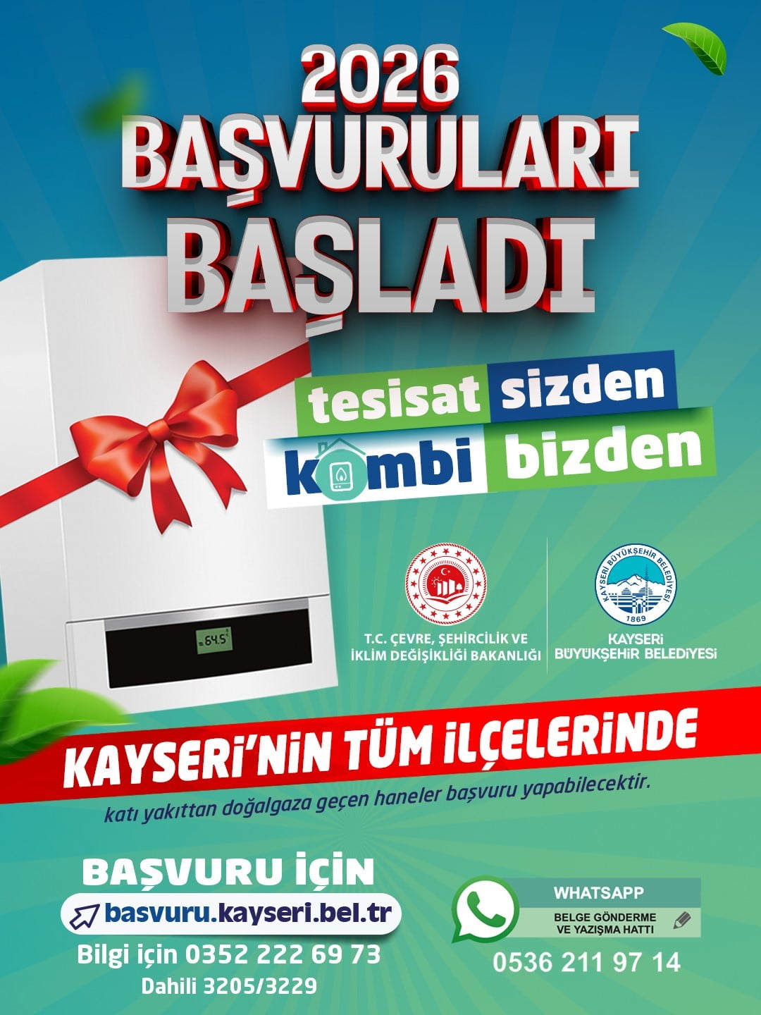 KAYSERİ BÜYÜKŞEHİR BELEDİYESİ’NİN ÇEVRE DOSTU PROJESİ ‘TESİSAT SİZDEN, KOMBİ BİZDEN’, BAŞKAN DR....