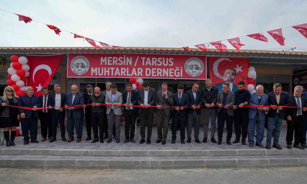 MERSİN’İN TARSUS İLÇESİNDE TARSUS MUHTARLAR DERNEĞİ’NİN YENİ HİZMET BİNASI DÜZENLENEN TÖRENLE...