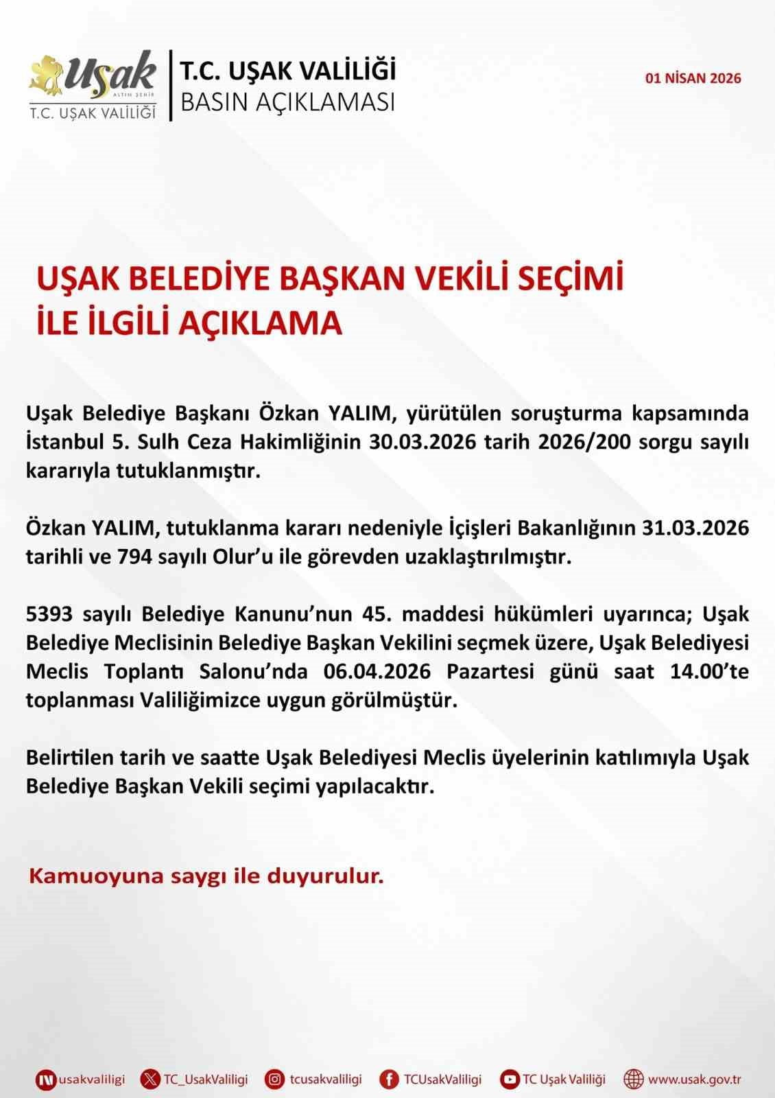 UŞAK VALİLİĞİ, UŞAK BELEDİYE BAŞKANI ÖZKAN YALIM’IN TUTUKLANMASININ ARDINDAN GÖREVDEN...