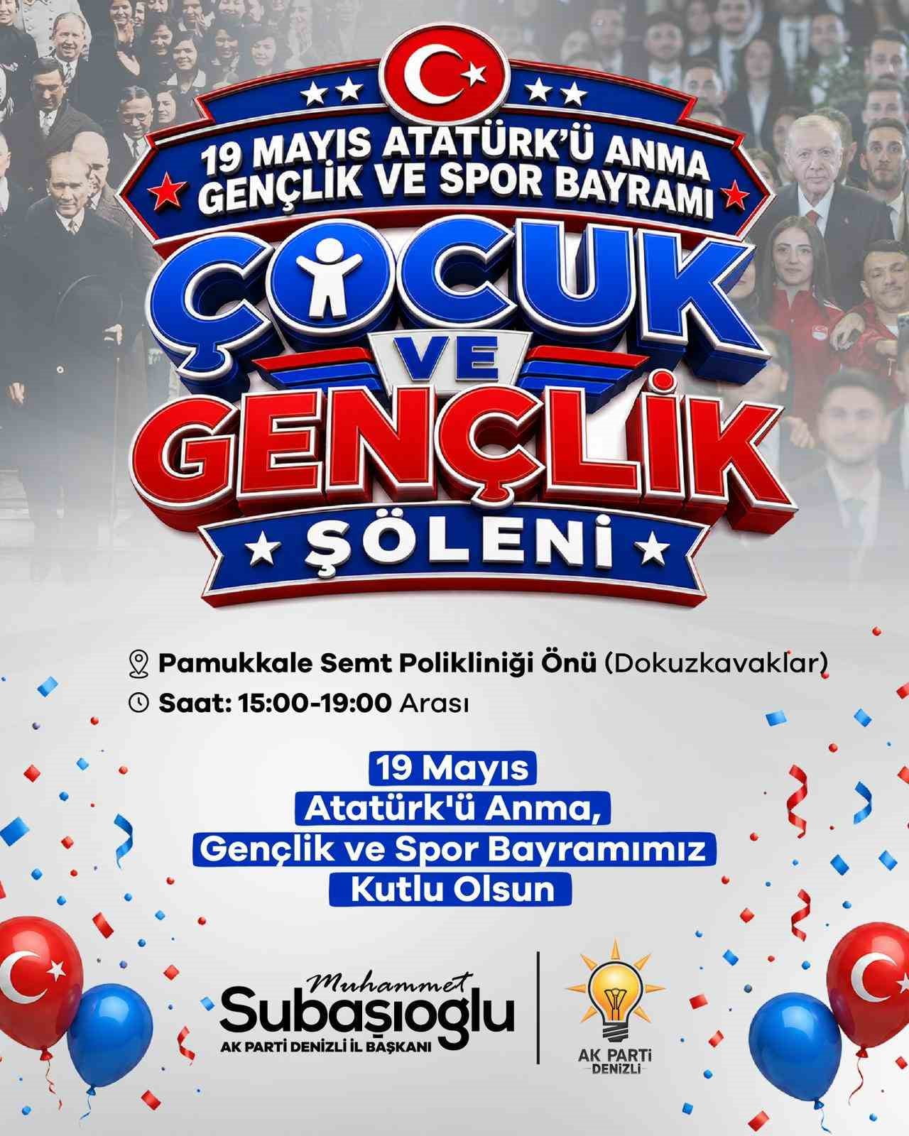 AK PARTİ DENİZLİ İL BAŞKANLIĞI TARAFINDAN 19 MAYIS ATATÜRK’Ü ANMA, GENÇLİK VE SPOR BAYRAMI...