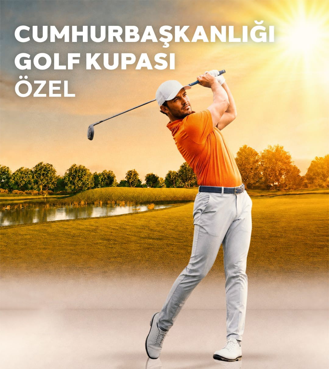 CUMHURBAŞKANLIĞI HİMAYELERİNDE, GENÇLİK VE SPOR BAKANLIĞI’NIN DESTEKLERİYLE VE TÜRKİYE GOLF...