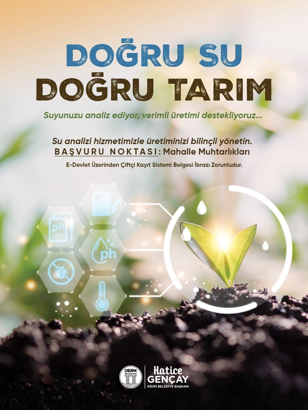 DİDİM BELEDİYESİ, ÇİFTÇİLERE YÖNELİK BAŞLATTIĞI PROJE KAPSAMINDA SU ANALİZ HİZMETİ SUNARAK...