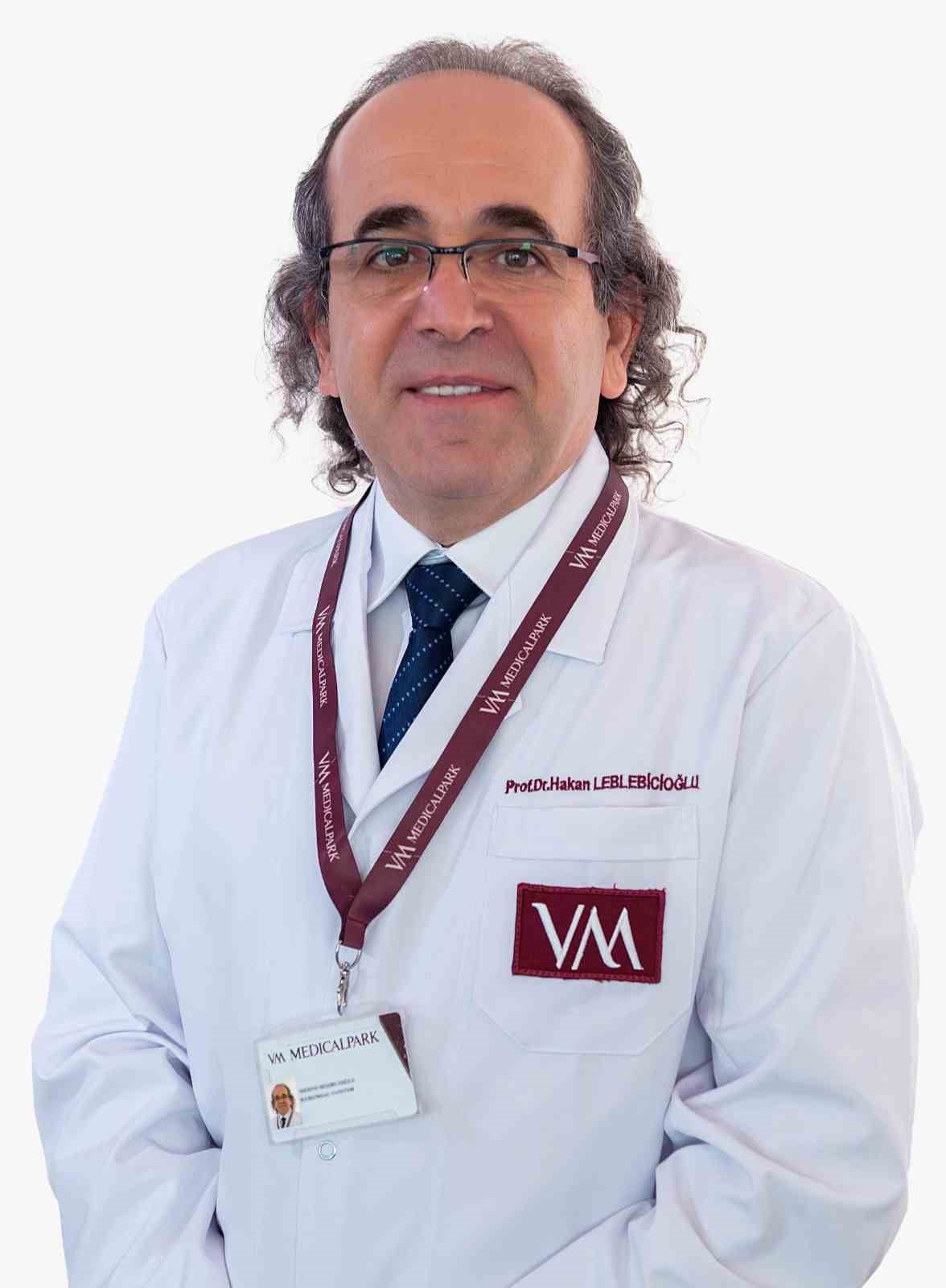 ENFEKSİYON HASTALIKLARI VE MİKROBİYOLOJİ UZMANI PROF. DR. HAKAN LEBLEBİCİOĞLU