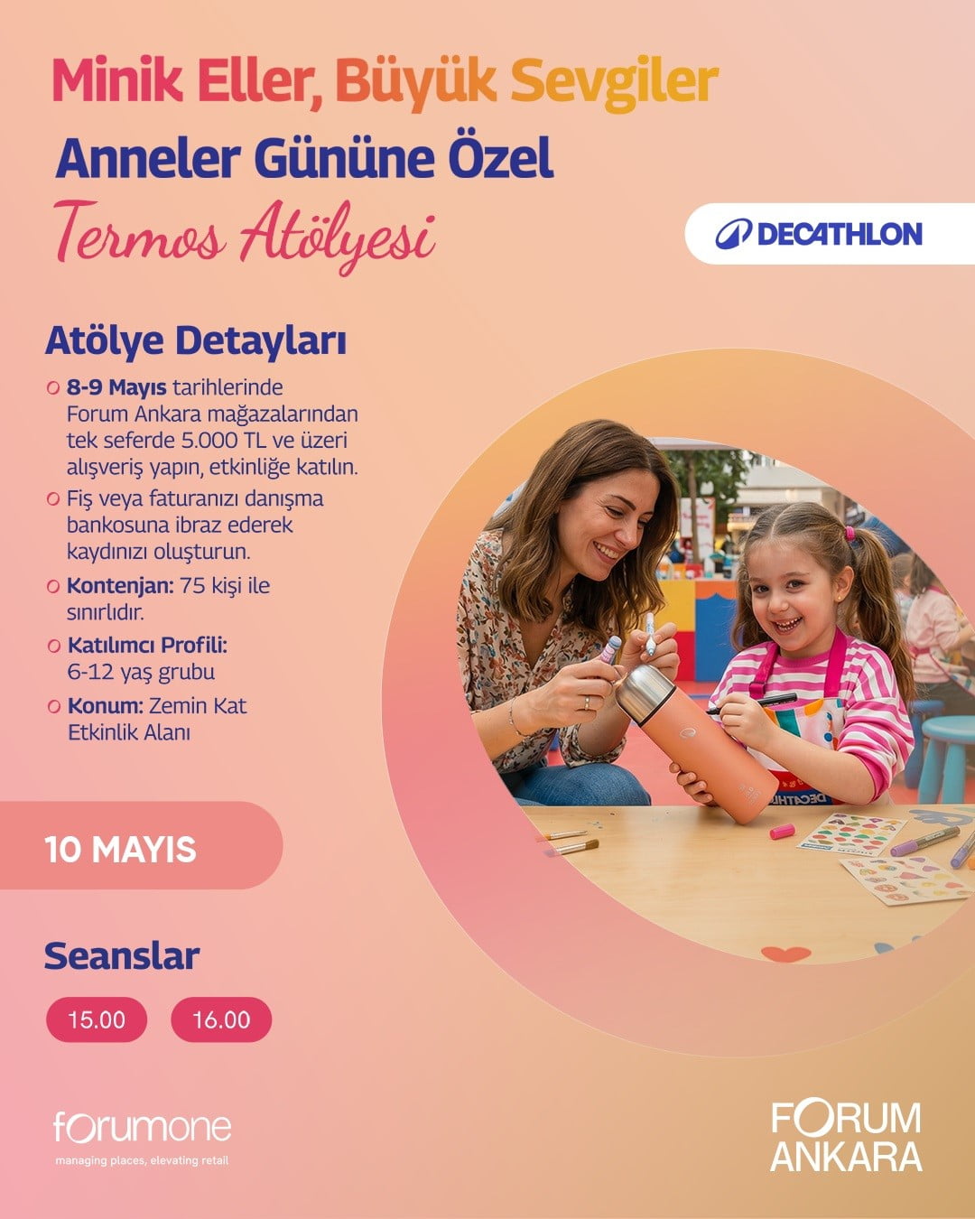 FORUM ANKARA'NIN ANNELER GÜNÜ'NDE BİLTEK OKULLARI VE DECATHLON İŞ BİRLİĞİYLE GERÇEKLEŞTİRECEĞİ...