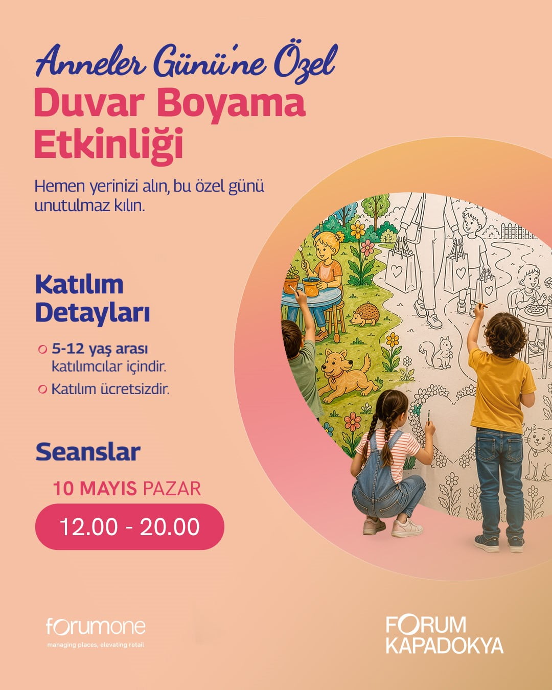 FORUM KAPADOKYA'DA ANNELER GÜNÜ, T-SHİRT BOYAMA ATÖLYESİ, SORU-CEVAP YARIŞMALARI VE "HAYAL DUVARI"...