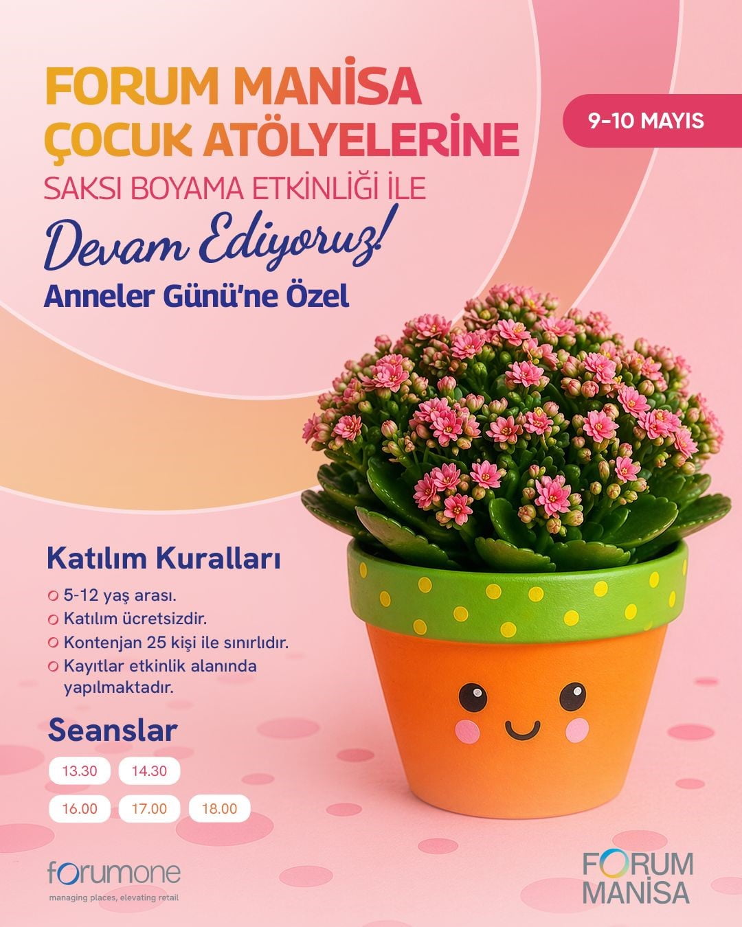 FORUM MANİSA, ANNELER GÜNÜ KAPSAMINDA ÇOCUKLARIN ANNELERİ İÇİN HAZIRLADIĞI SAKSI BOYAMA VE BİTKİ...