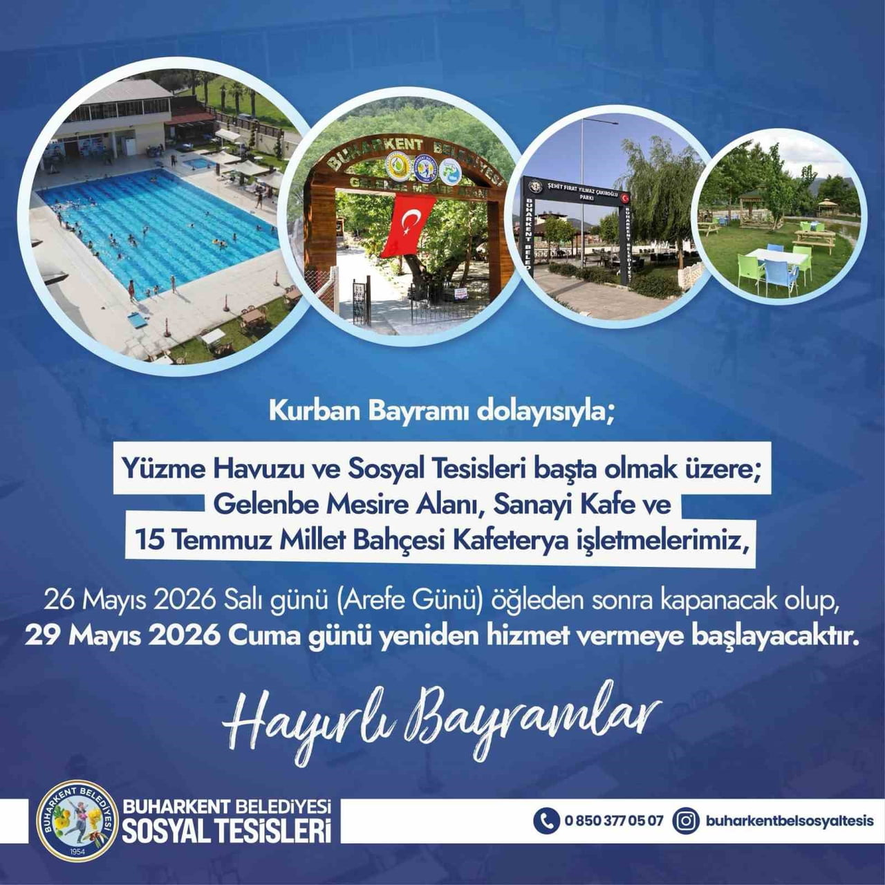 KURBAN BAYRAMI DOLAYISIYLA BUHARKENT BELEDİYESİ SOSYAL TESİSLERİNDE KISA SÜRELİ DÜZENLEMEYE...