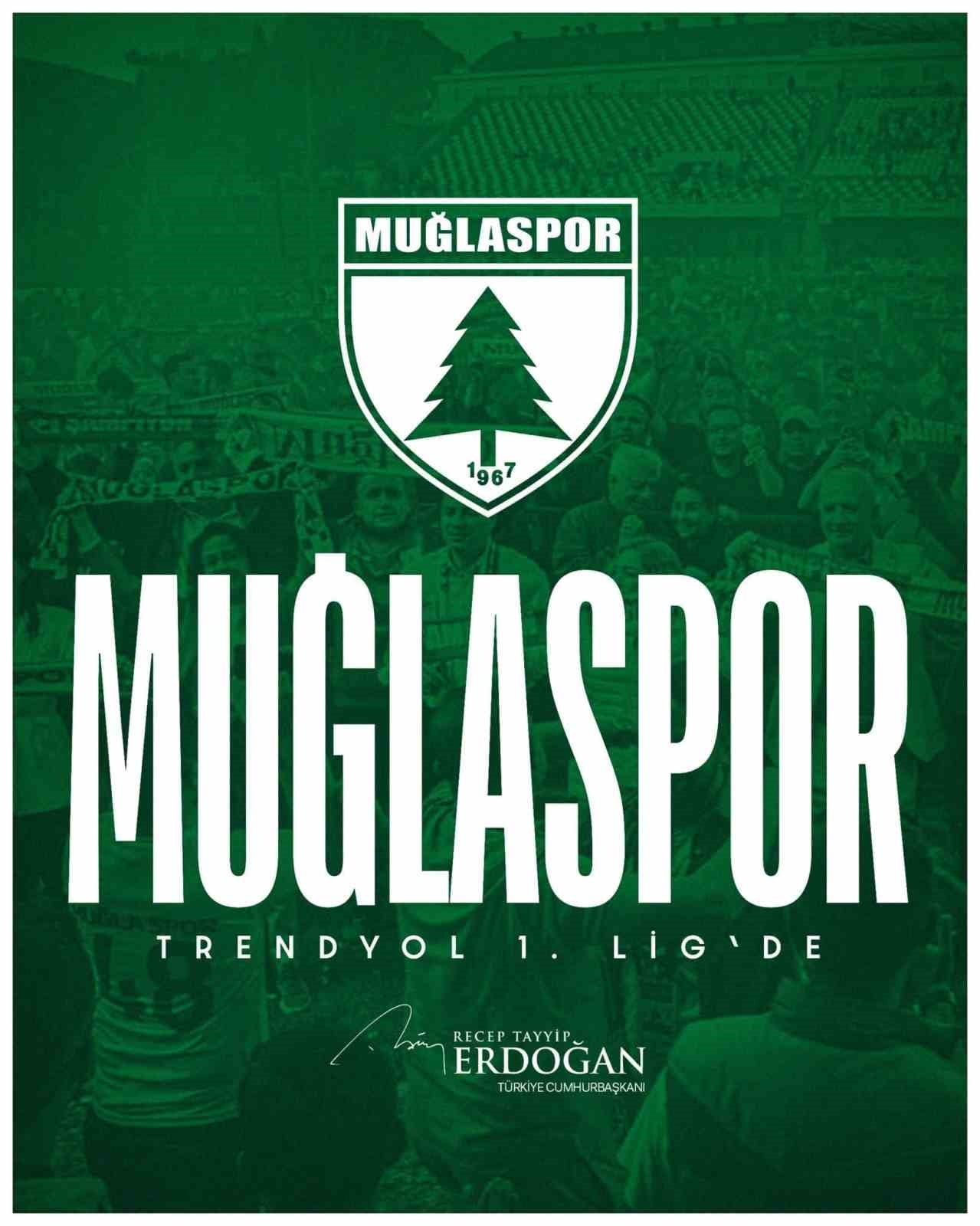MUĞLASPOR’UN TRENDYOL 1. LİG’E YÜKSELMESİNİN ARDINDAN CUMHURBAŞKANI RECEP TAYYİP ERDOĞAN TEBRİK...