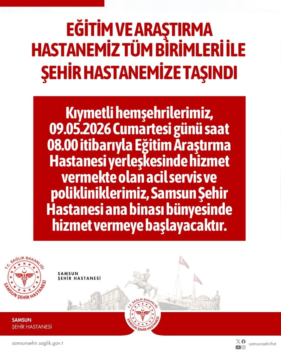 SAMSUN EĞİTİM VE ARAŞTIRMA HASTANESİ’NİN TÜM BİRİMLERİNİN ARTIK SAMSUN ŞEHİR HASTANESİ ANA...