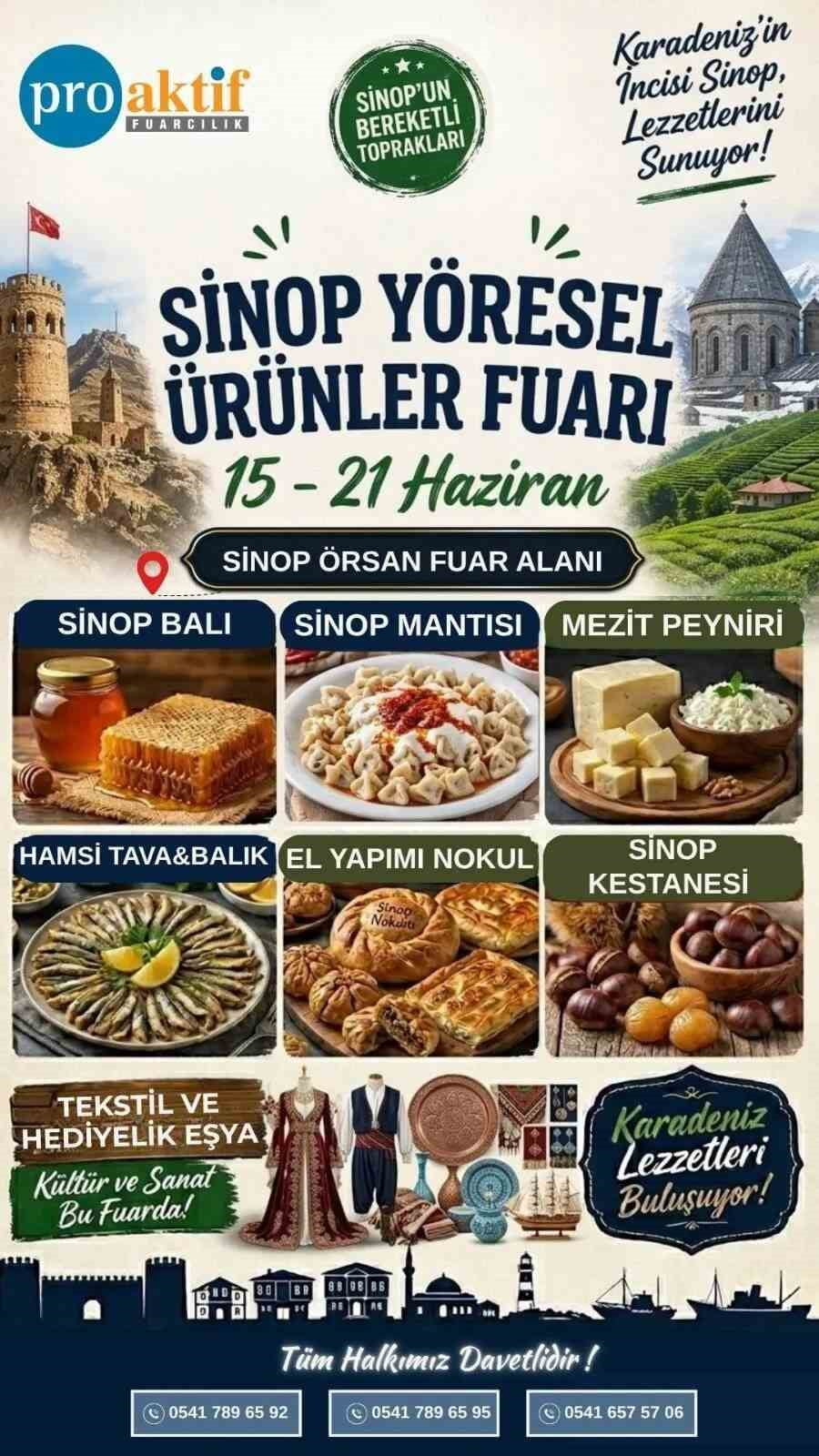 SİNOP, 15-21 HAZİRAN 2026 TARİHLERİ ARASINDA İLK KEZ DÜZENLENECEK ÜÇ BÜYÜK FUARA HAZIRLANIRKEN...