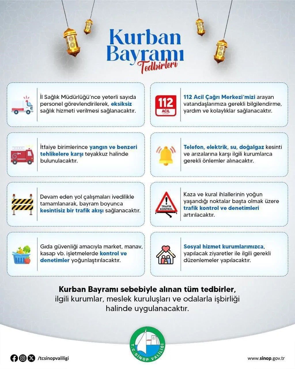 SİNOP VALİLİĞİ, KURBAN BAYRAMI’NIN İL GENELİNDE HUZUR VE GÜVEN İÇERİSİNDE GEÇİRİLMESİ AMACIYLA...