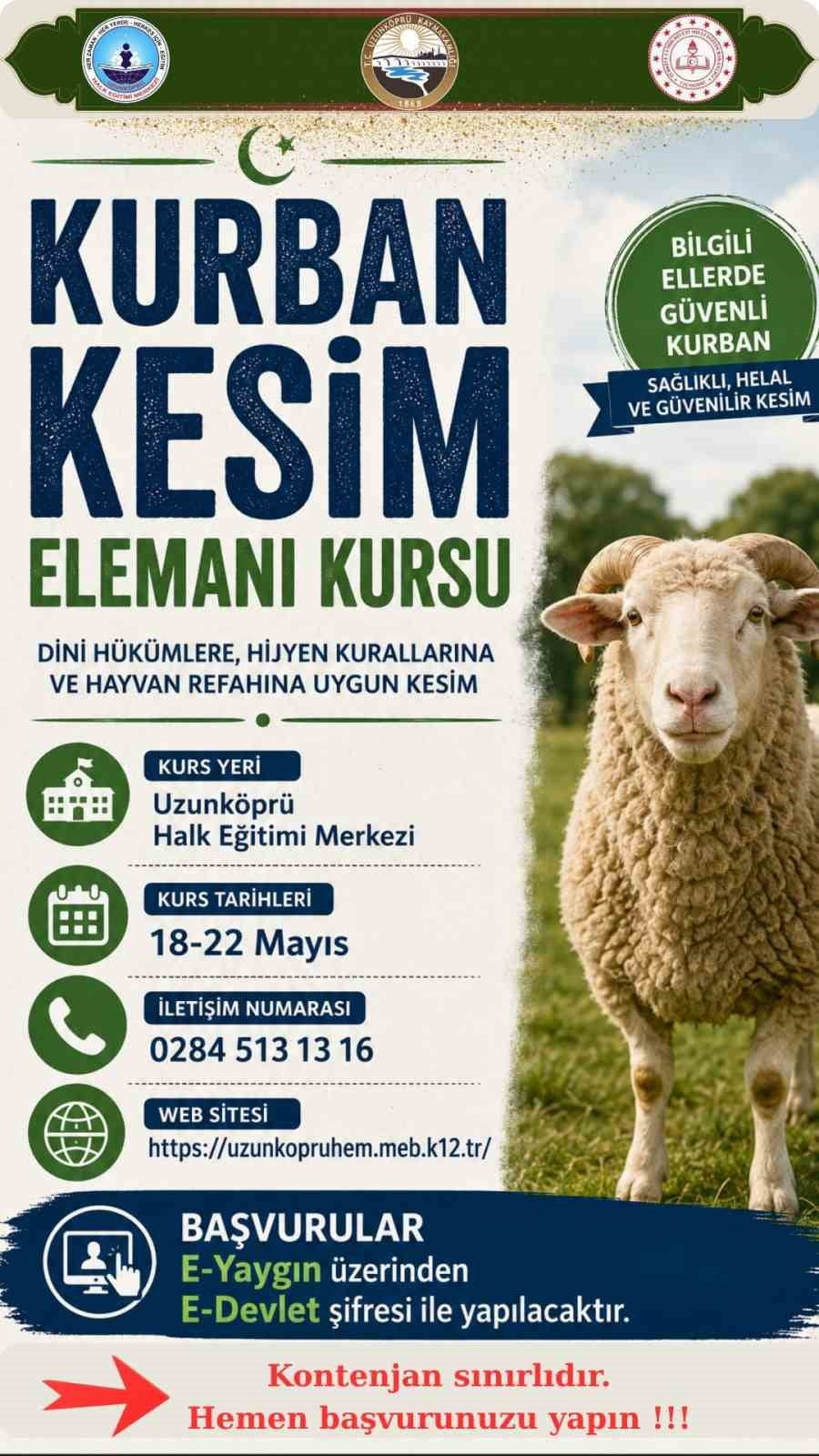 UZUNKÖPRÜ’DE "KURBAN KESİM ELEMANI KURSU" AÇILIYOR