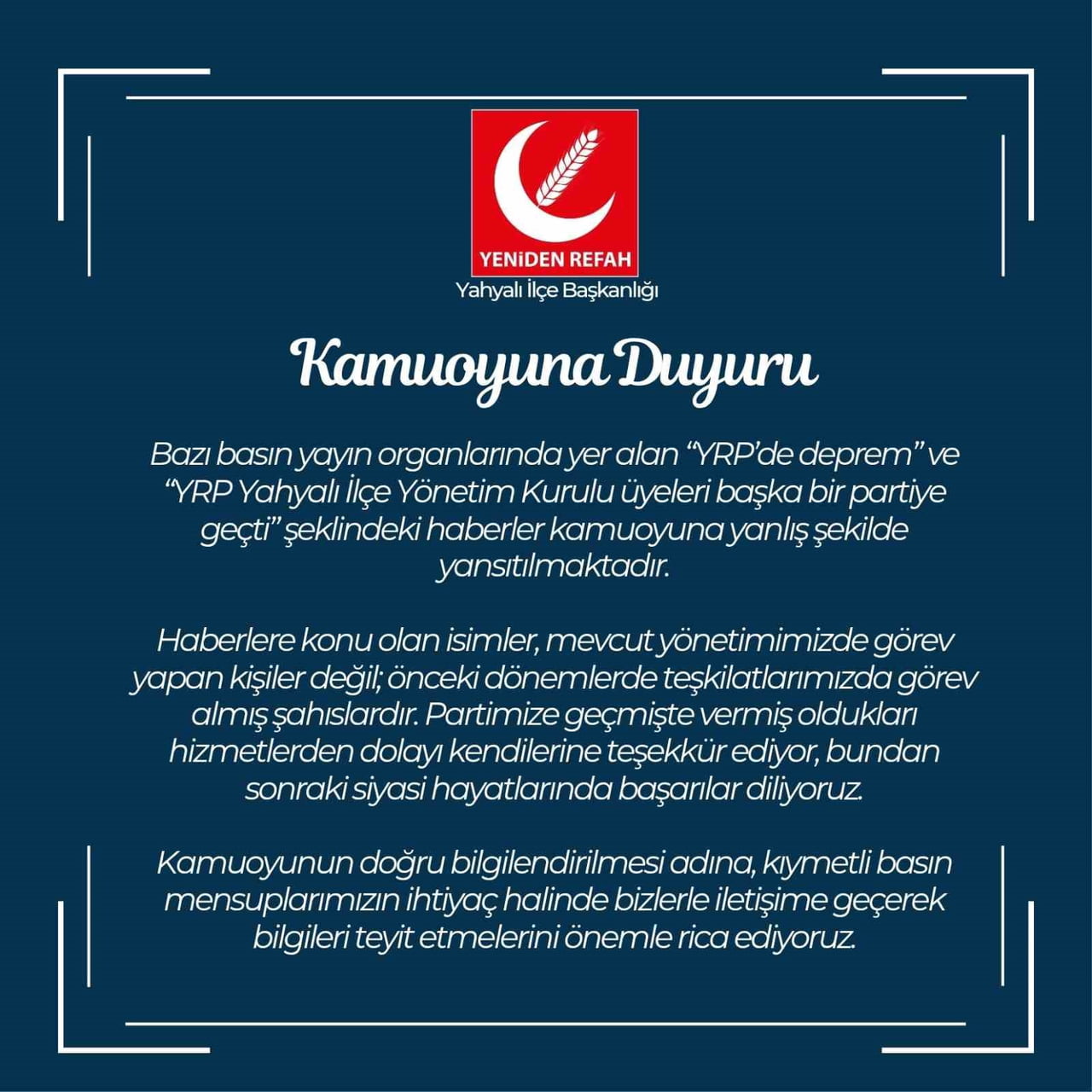 YRP KAYSERİ İL BAŞKANLIĞINDAN YAPILAN KAMUOYU AÇIKLAMASINDA, YRP YAHYALI İLÇE YÖNETİM KURULU...