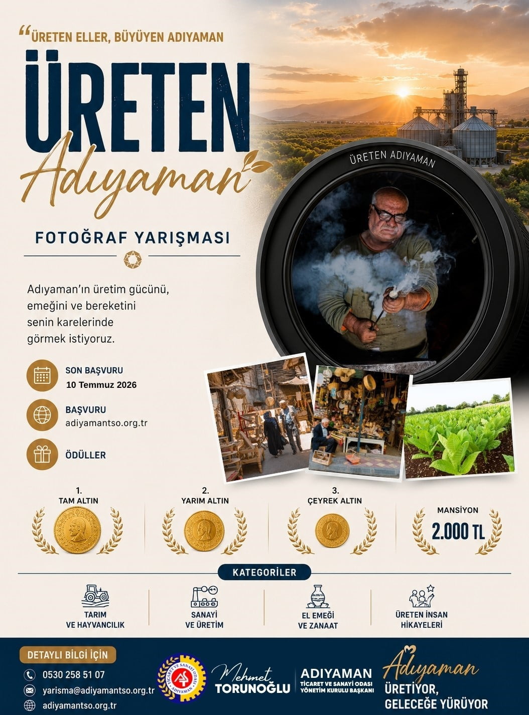 ADIYAMAN TİCARET VE SANAYİ ODASI (ATSO), KENTİN ÜRETİM GÜCÜNÜ, EMEK KÜLTÜRÜNÜ VE EKONOMİK...