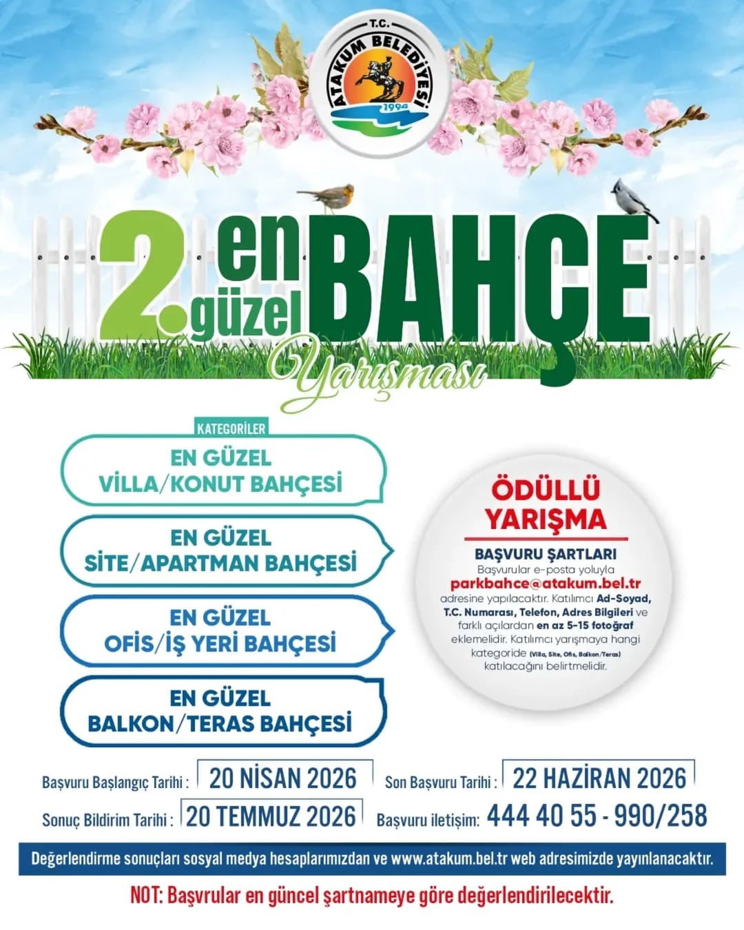 ATAKUM BELEDİYESİNİN DÜZENLEDİĞİ 2. EN GÜZEL BAHÇE YARIŞMASI’NDA BAŞVURU SÜRESİ 22 HAZİRAN...