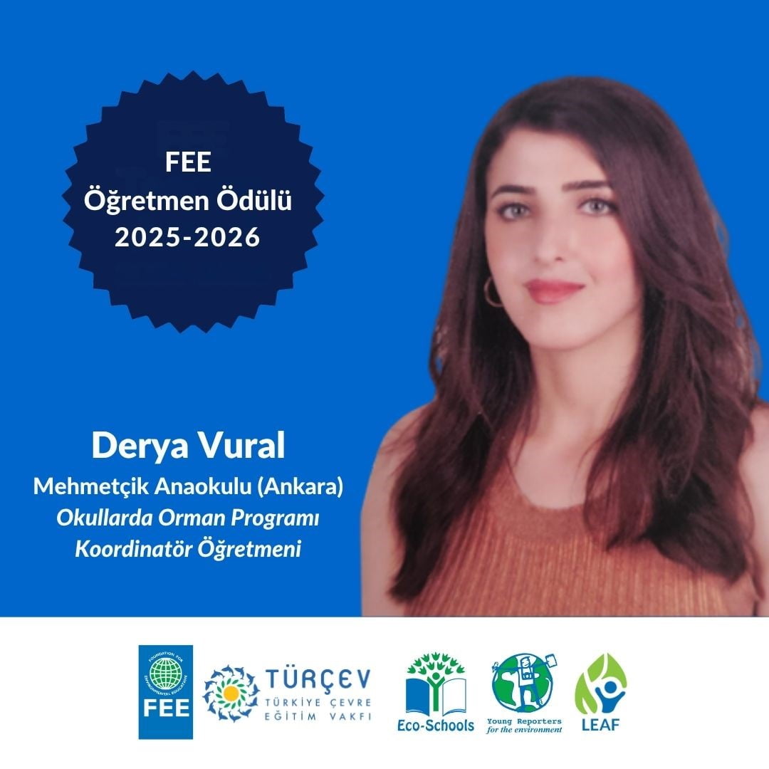 DANİMARKA MERKEZLİ ULUSLARARASI ÇEVRE EĞİTİM VAKFININ (FEE) TÜRKİYE TEMSİLCİSİ TÜRÇEV...