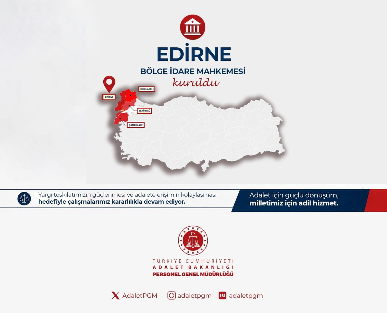 EDİRNE'DE BÖLGE İDARE MAHKEMESİ KURULDU.