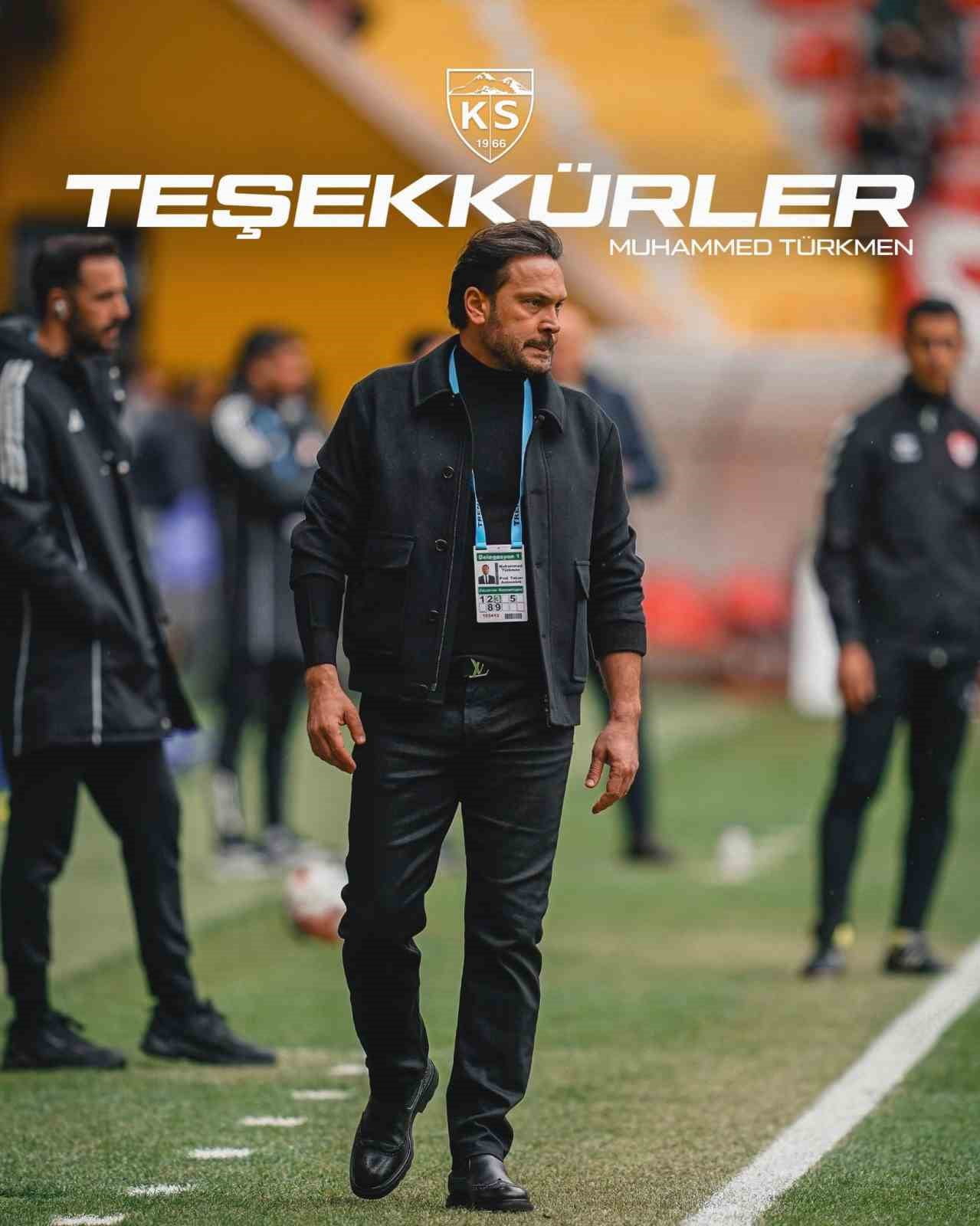 KAYSERİSPOR'DAN YAPILAN AÇIKLAMADA, SPORTİF DİREKTÖR MUHAMMED TÜRKMEN'İN GÖREV SÜRESİNİN SONA...