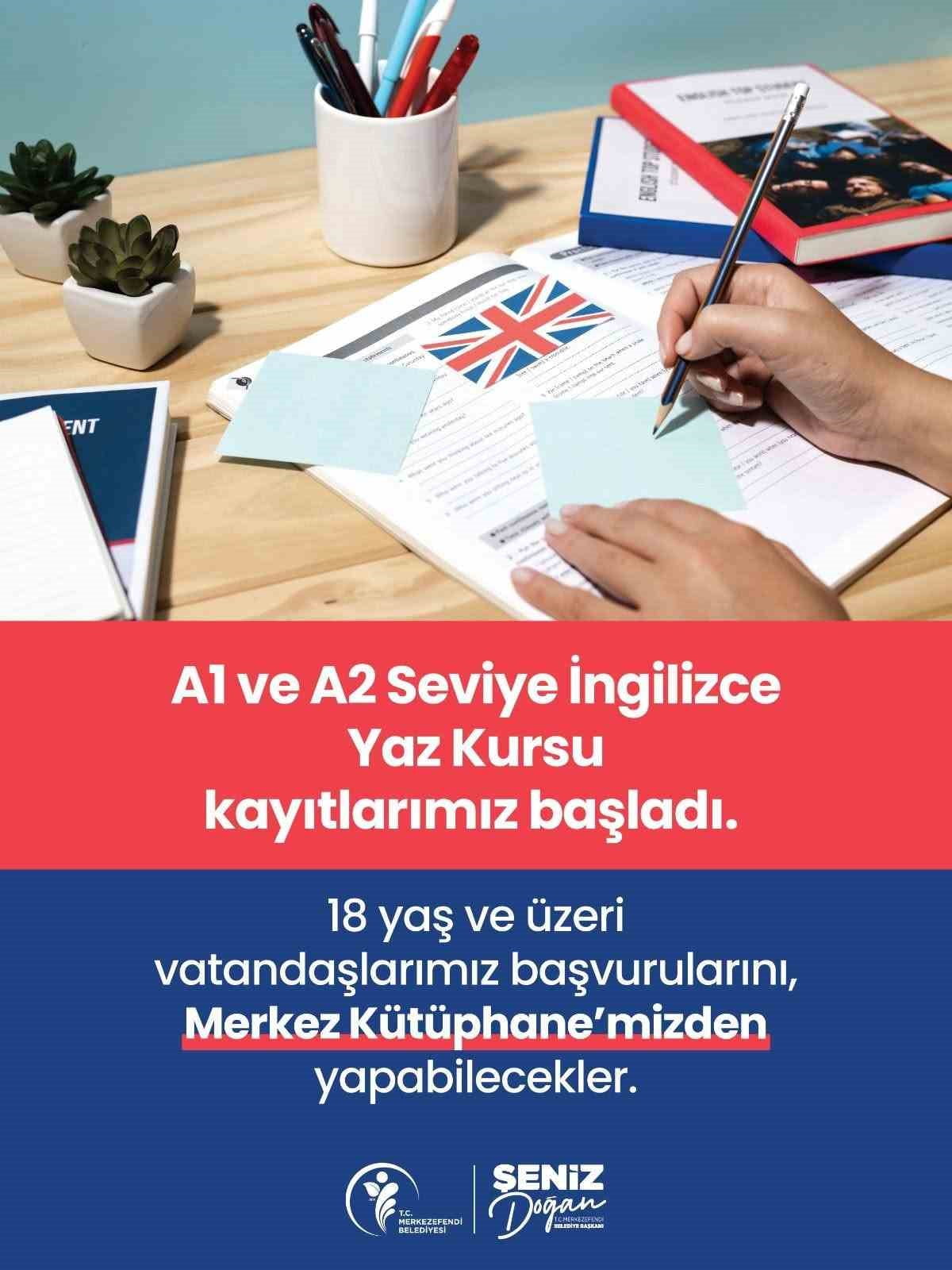MERKEZEFENDİ BELEDİYESİ, 18 YAŞ VE ÜZERİ VATANDAŞLAR İÇİN ÜCRETSİZ VERECEĞİ A1 VE A2 SEVİYE...