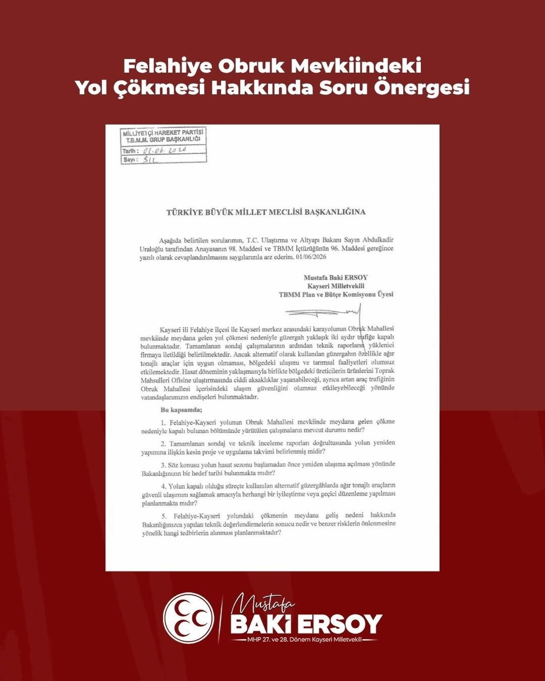 MİLLİYETÇİ HAREKET PARTİSİ (MHP) KAYSERİ MİLLETVEKİLİ BAKİ ERSOY, FELAHİYE OBRUK MEVKİİNDE MEYDANA...