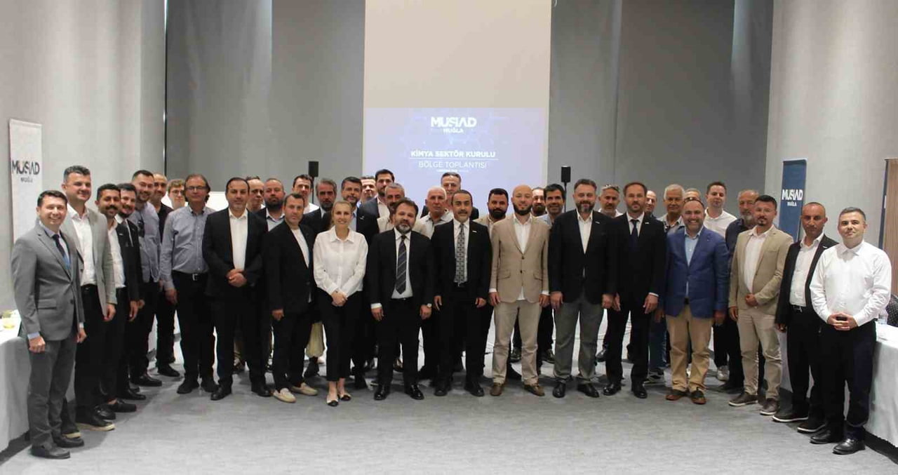 MÜSİAD 2. BÖLGE KİMYA SEKTÖR KURULU TOPLANTISI DALAMAN’DA GERÇEKLEŞTİRİLDİ