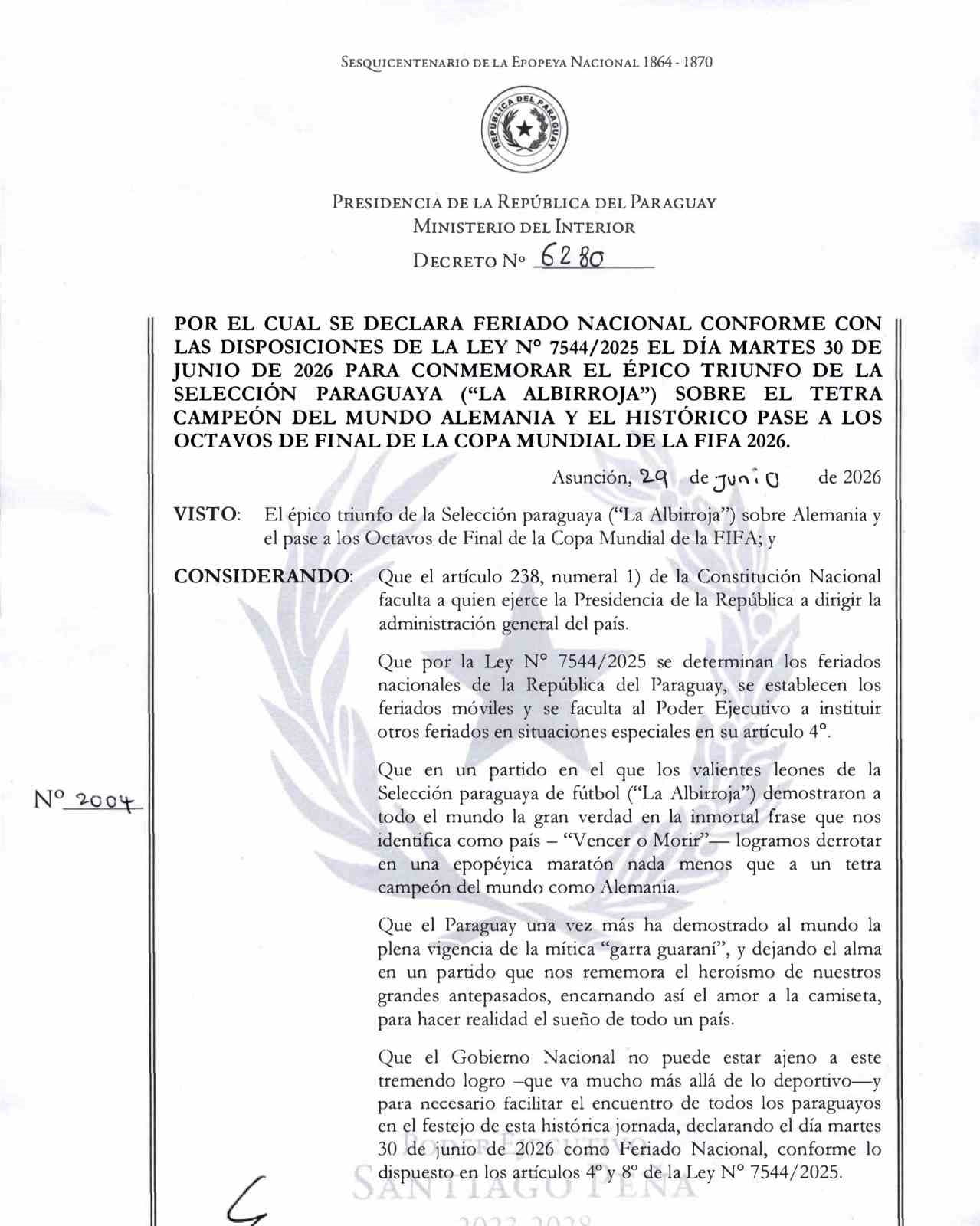 PARAGUAY MİLLİ TAKIMININ, DÜNYA KUPASI'NDA ALMANYA'YI ELEYEREK SON 16 TURUNA KALMASI NEDENİYLE BİR...