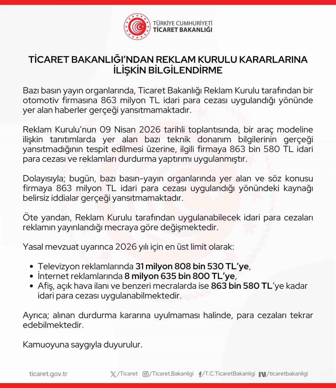TİCARET BAKANLIĞI, BAZI BASIN YAYIN ORGANLARINDA, TİCARET BAKANLIĞI REKLAM KURULU TARAFINDAN BİR...