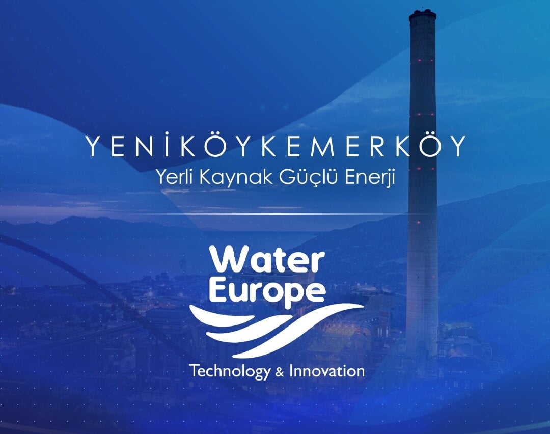YENİKÖY KEMERKÖY ENERJİ, AVRUPA’DA SU KAYNAKLARININ SÜRDÜRÜLEBİLİR YÖNETİMİ VE SU VERİMLİLİĞİ...