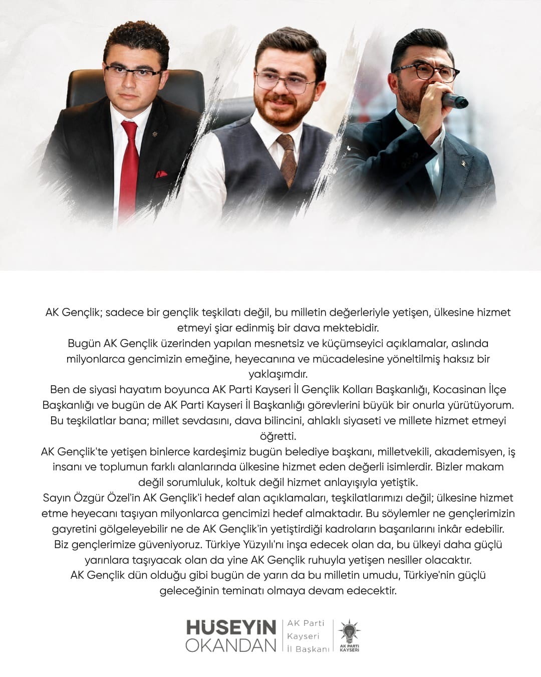 AK PARTİ KAYSERİ İL BAŞKANI HÜSEYİN OKANDAN, CUMHURİYET HALK PARTİSİ (CHP) GRUP BAŞKANI VE MANİSA...