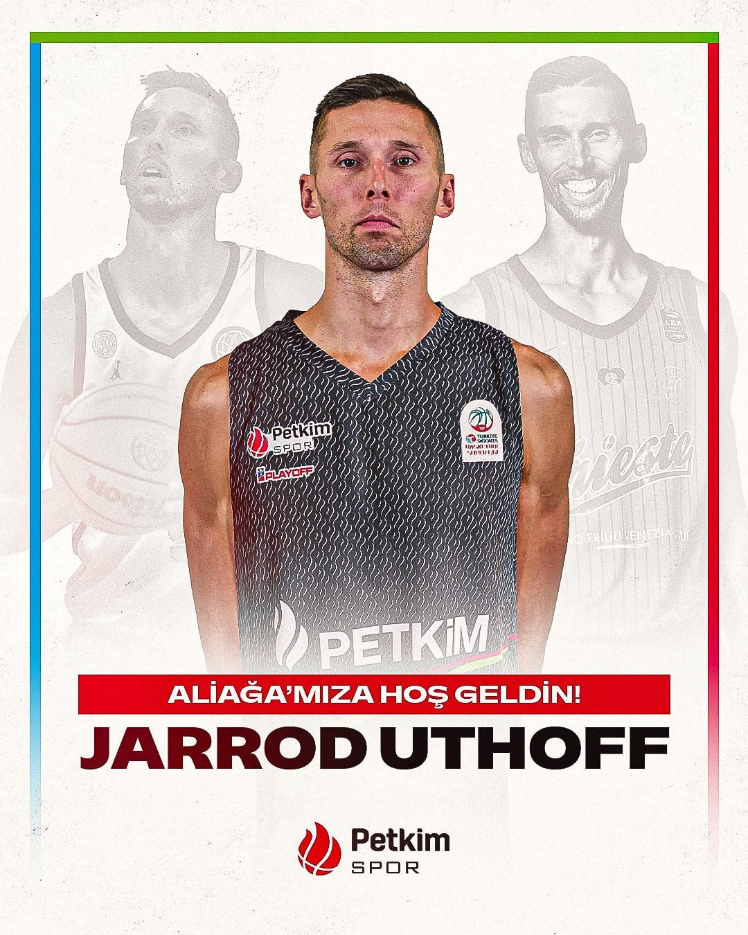 ALİAĞA PETKİMSPOR, JARROD UTHOFF’U KADROSUNA KATTI