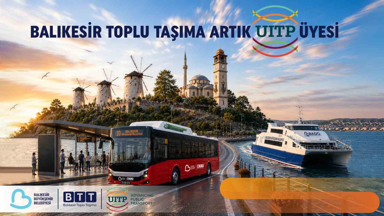 BALIKESİR TOPLU TAŞIMA ULUSLARARASI TOPLU TAŞIMACILAR BİRLİĞİ’NE ÜYE OLDU