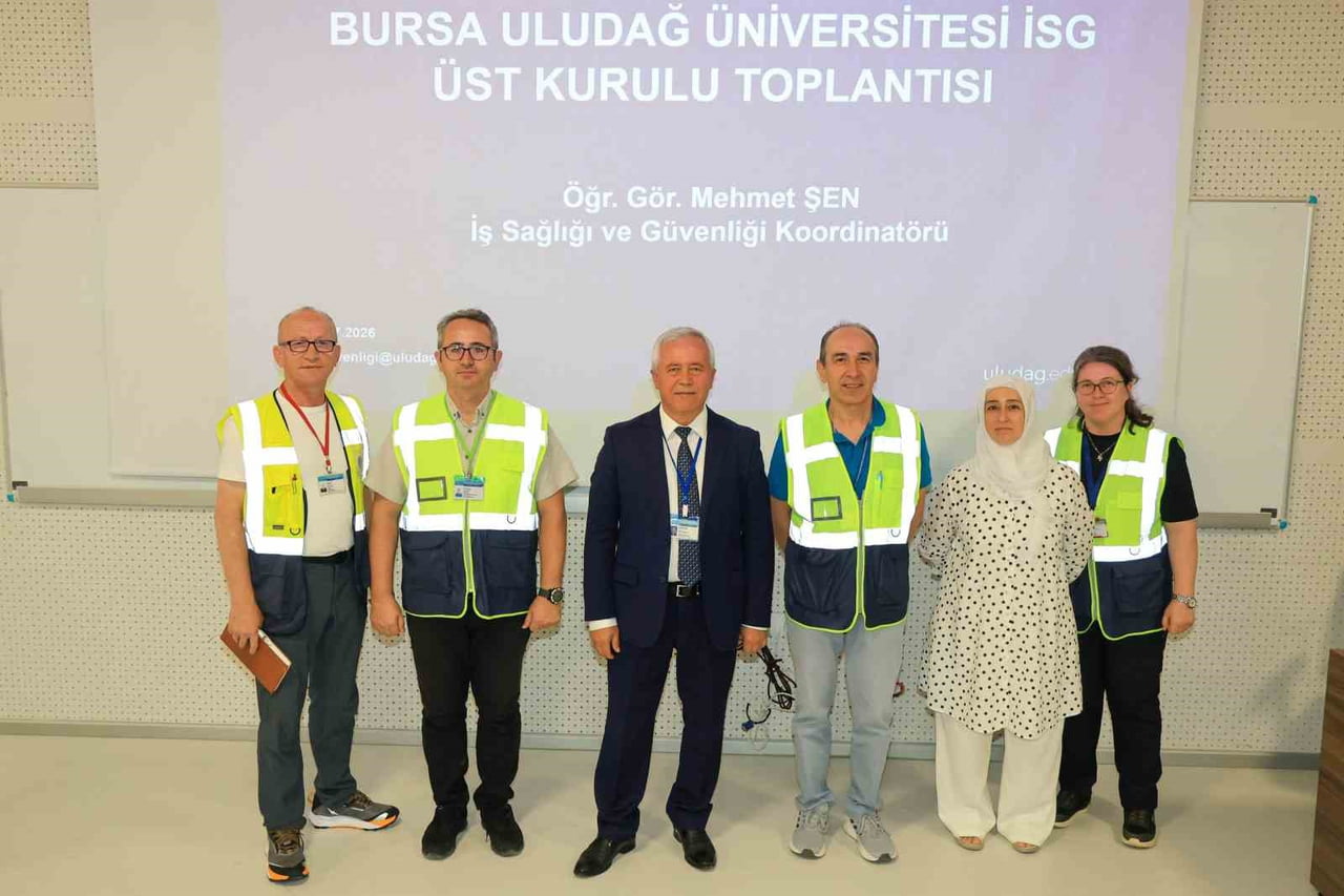 BURSA ULUDAĞ ÜNİVERSİTESİ (BUÜ) İŞ SAĞLIĞI VE GÜVENLİĞİ (İSG) ÜST KURULU, ÜNİVERSİTE GENELİNDEKİ...