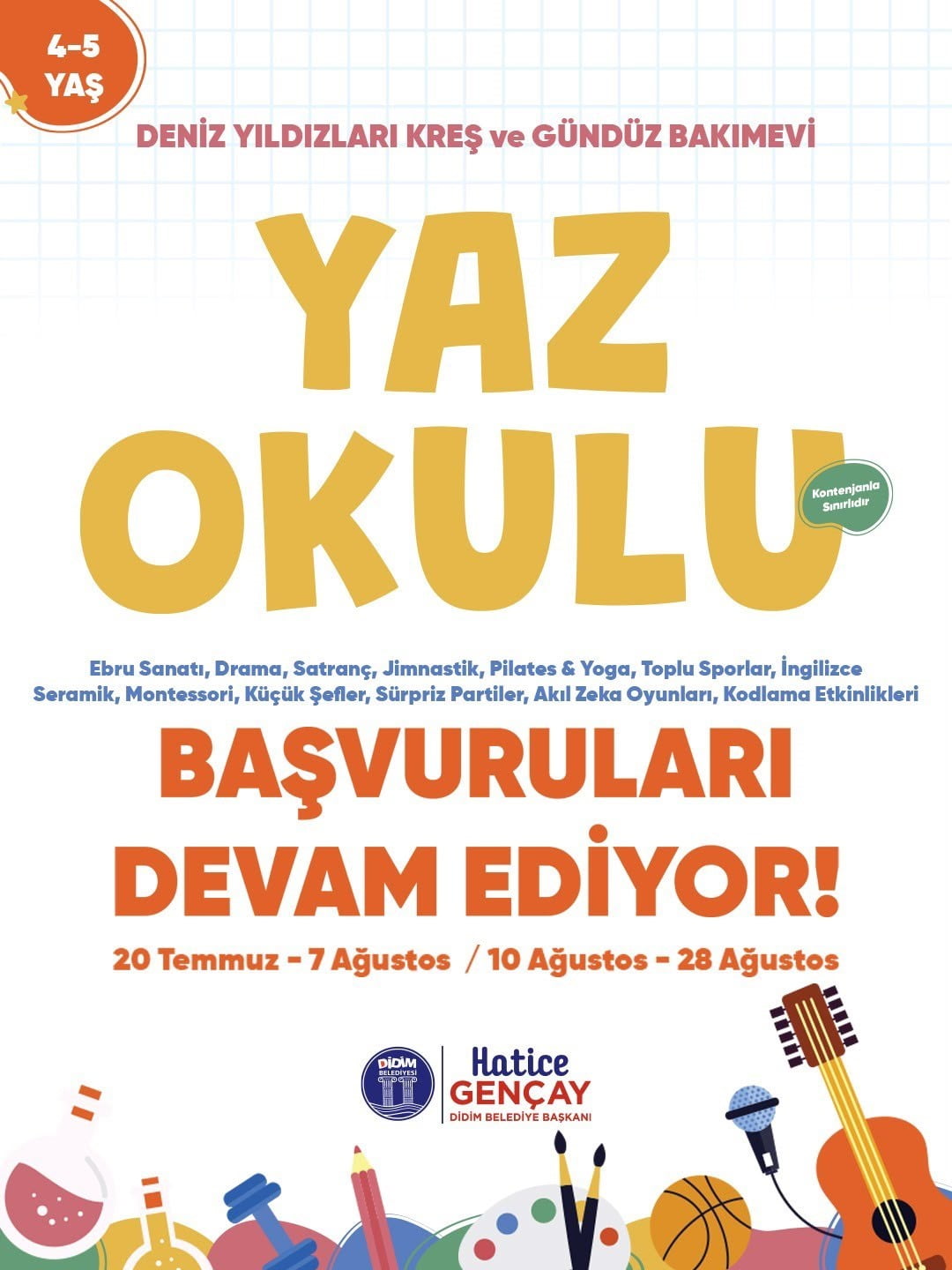 DİDİM BELEDİYESİ DENİZ YILDIZLARI KREŞ VE GÜNDÜZ BAKIMEVİ BÜNYESİNDE DÜZENLENEN YAZ OKULU...