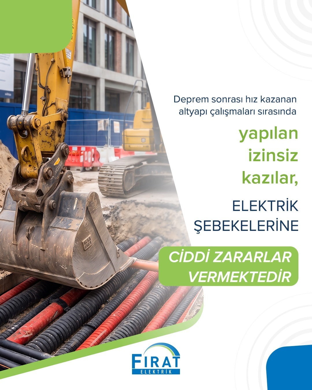 ELAZIĞ FIRAT EDAŞ, İZİNSİZ KAZI VE MÜDAHALELERDE OLUŞABİLECEK RİSKLERE KARŞI UYARILARDA...