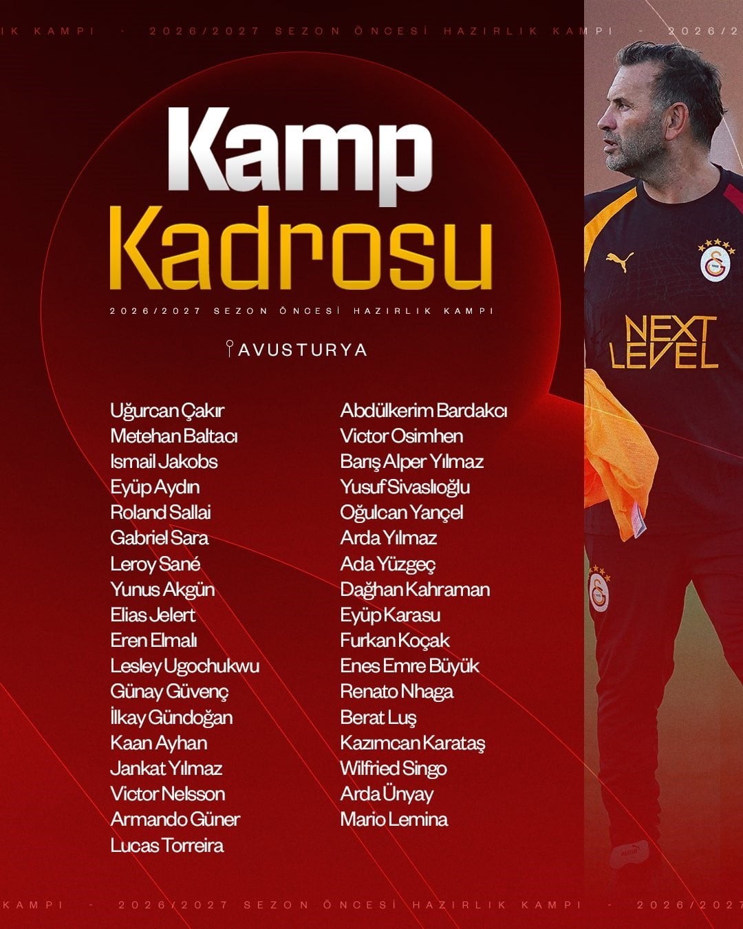 GALATASARAY, YENİ SEZON HAZIRLIKLARI KAPSAMINDA AKŞAM SAATLERİNDE AVUSTURYA'YA GİTTİ.