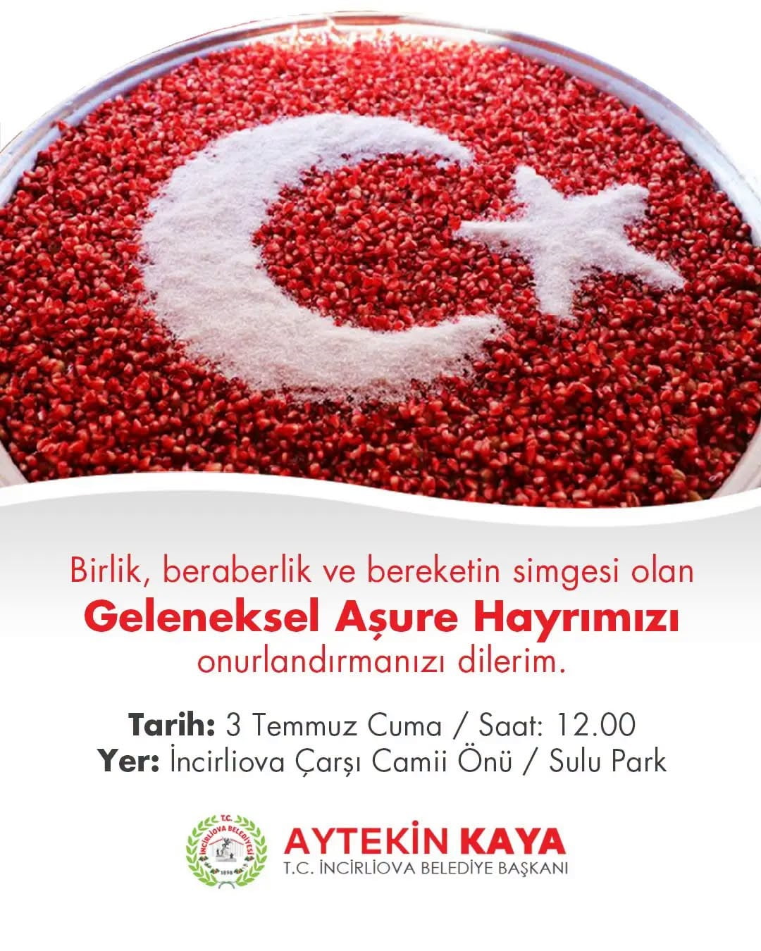 İNCİRLİOVA BELEDİYESİ TARAFINDAN GELENEKSEL AŞURE HAYRI DÜZENLENECEK. BELEDİYE BAŞKANI AYTEKİN...