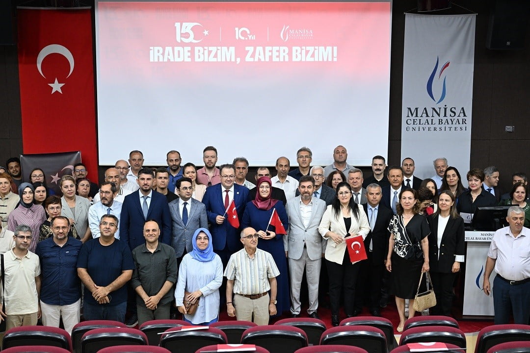 MANİSA CELAL BAYAR ÜNİVERSİTESİNDE "İRADE BİZİM ZAFER BİZİM" TEMASIYLA 15 TEMMUZ DEMOKRASİ VE...