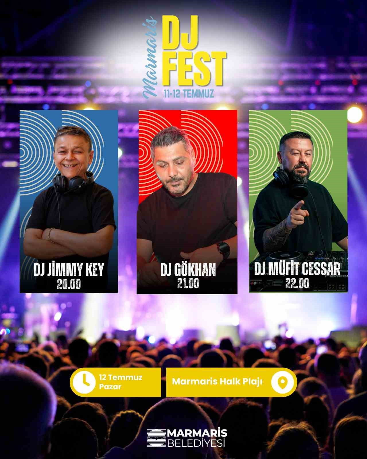 MUĞLA'NIN MARMARİS İLÇESİNDE 11-12 TEMMUZ’DA İKİNCİ KEZ DÜZENLENECEK MARMARİS DJ FEST, GÜN...