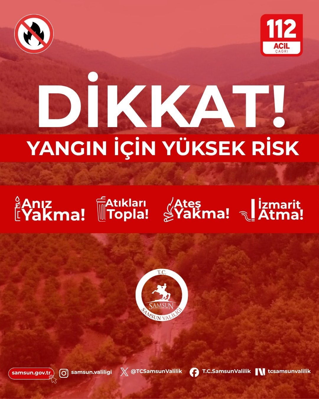 SAMSUN VALİLİĞİ, HAVA SICAKLIKLARININ ARTMASI VE NEM ORANLARININ DÜŞMESİYLE BİRLİKTE YÜKSELEN...