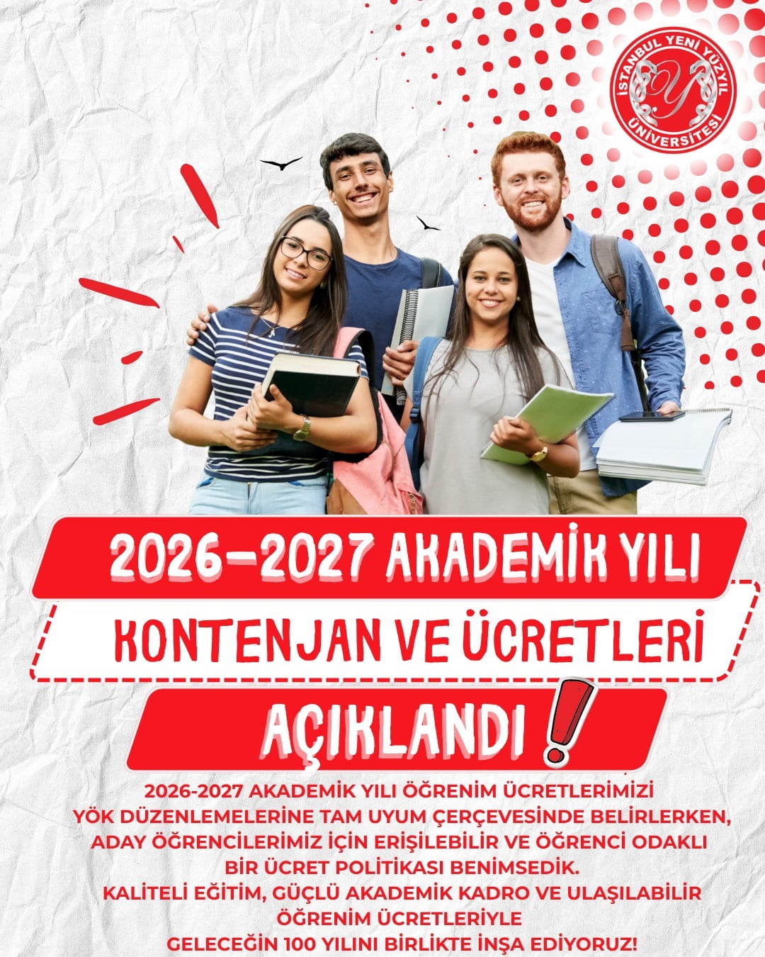 YÜKSEKÖĞRETİMDE FIRSAT EŞİTLİĞİ VE ERİŞİLEBİLİR EĞİTİM ANLAYIŞINI ESAS ALDIKLARINI BELİRTEN...