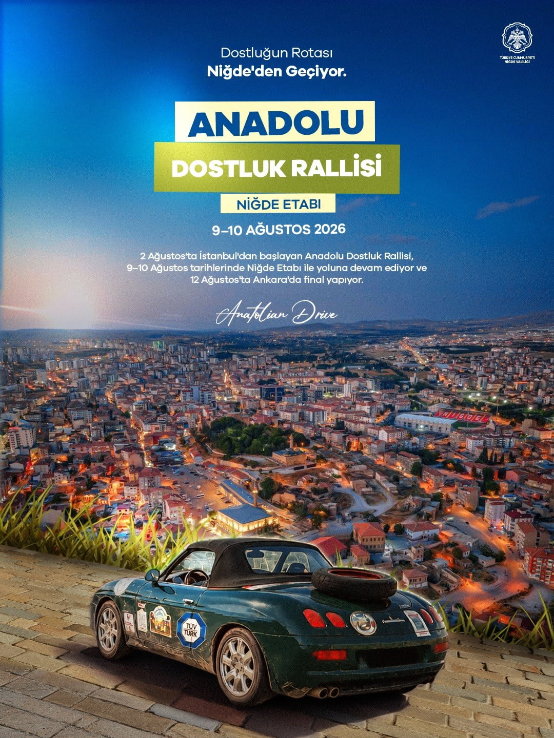 ANADOLU DOSTLUK RALLİSİ NİĞDE’YE GELİYOR