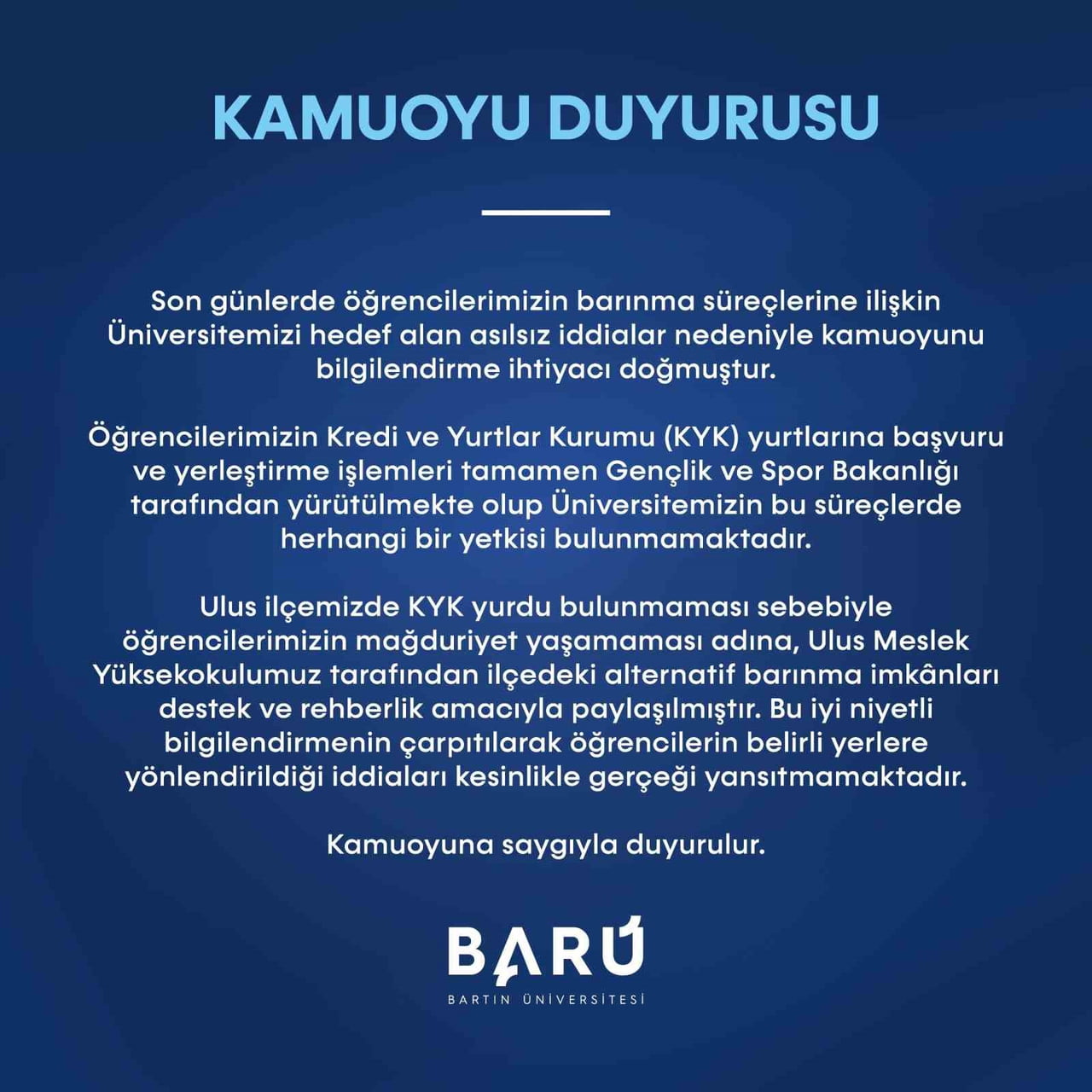 BARTIN ÜNİVERSİTESİ (BARÜ) TARAFINDAN ÖĞRENCİLERİN GÜNDEMDE OLAN BARINMA SORUNUNA YÖNELİK AÇIKLAMA...