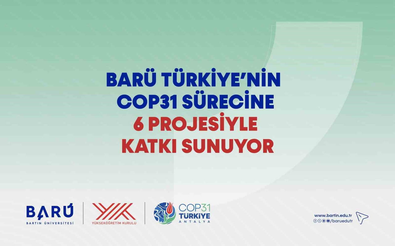 BARTIN ÜNİVERSİTESİ (BARÜ) TÜRKİYE’NİN EV SAHİPLİĞİNDE GERÇEKLEŞTİRİLECEK BİRLEŞMİŞ MİLLETLER...