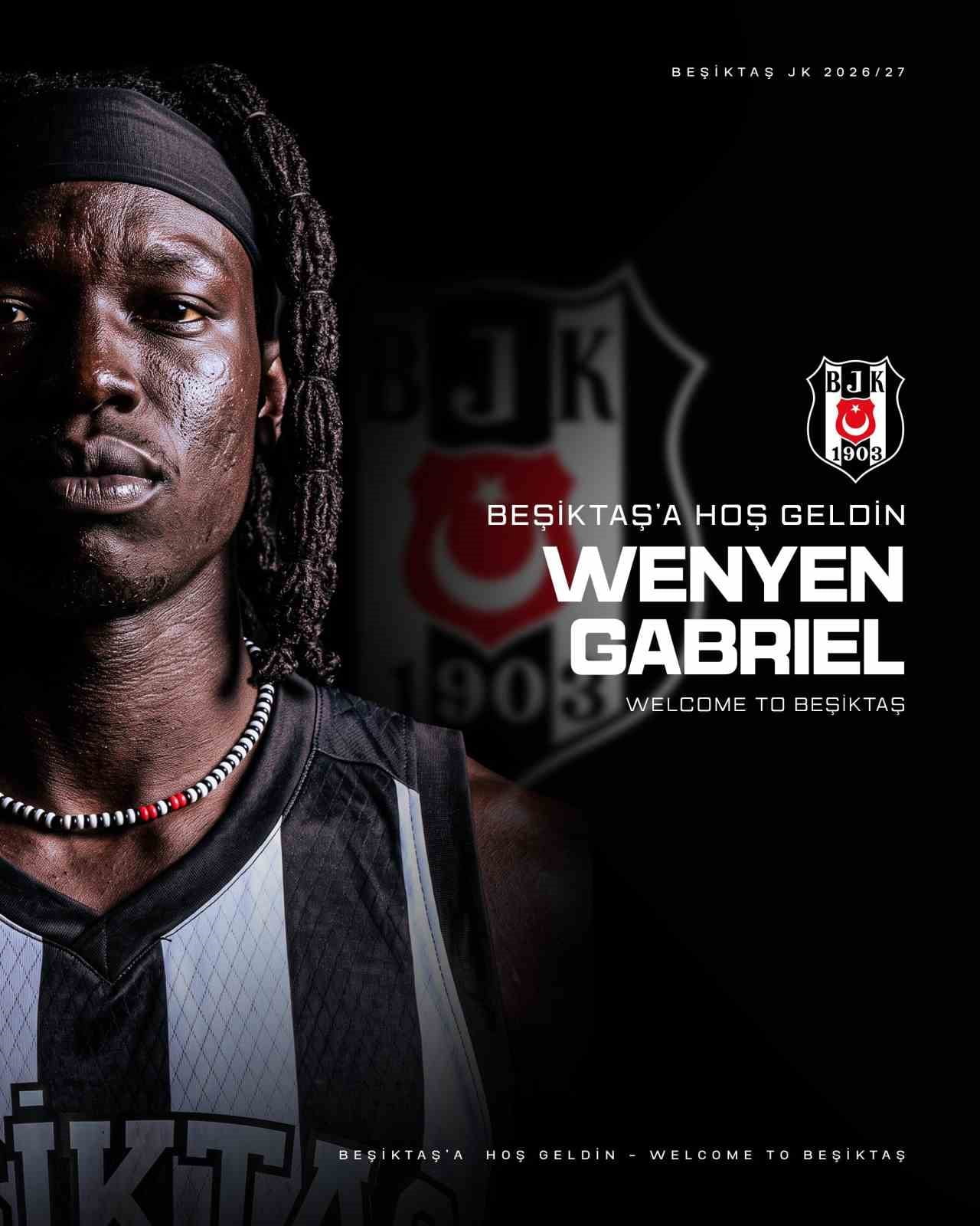 BEŞİKTAŞ ERKEK BASKETBOL TAKIMI, ABD’Lİ BASKETBOLCU WENYEN GABRİEL'İ TRANSFER ETTİ.